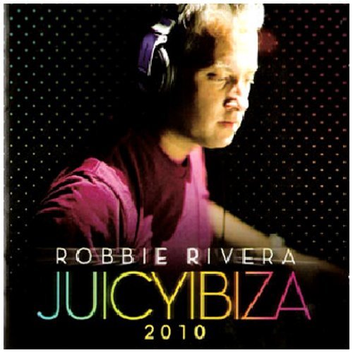 Robbie Rivera/Juicy Ibiza 2010@Import-Eu@2 Cd